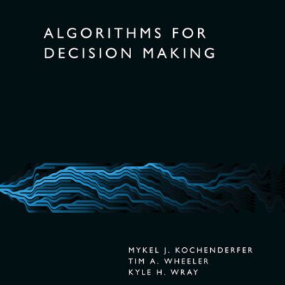 خرید و دانلود نسخه کامل کتاب Algorithms for Decision Making