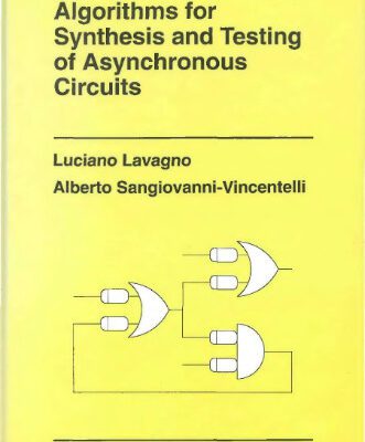 خرید و دانلود نسخه کامل کتاب Algorithms for Synthesis and Testing of Asynchronous Circuits