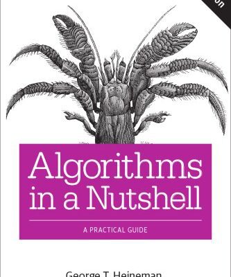 خرید و دانلود نسخه کامل کتاب Algorithms in a Nutshell: A Practical Guide
