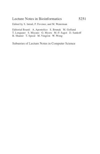 خرید و دانلود نسخه کامل کتاب Algorithms in Bioinformatics: 8th International Workshop, WABI 2008, Karlsruhe, Germany, September 15-19, 2008. Proceedings_6865978c95c8e.jpeg خرید و دانلود نسخه کامل کتاب Algorithms in Bioinformatics: 8th International Workshop, WABI 2008, Karlsruhe, Germany, September 15-19, 2008. Proceedings