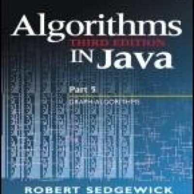 خرید و دانلود نسخه کامل کتاب Algorithms in Java, Part 5: Graph Algorithms