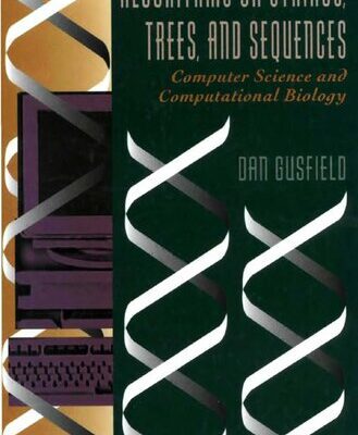 خرید و دانلود نسخه کامل کتاب Algorithms on Strings, Trees, and Sequences: Computer Science and Computational Biology