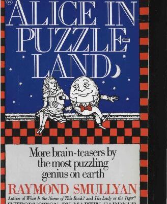 خرید و دانلود نسخه کامل کتاب Alice in Puzzle Land. A Carrollian Tale for Children Under Eighty