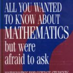 خرید و دانلود نسخه کامل کتاب All You Wanted to Know about Mathematics but Were Afraid to Ask – Mathematics Applied to Science