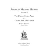 خرید و دانلود نسخه کامل کتاب AMERICAN MILITARY HISTORY. VOLUME II. THE UNITED STATES ARMY IN A GLOBAL ERA, 1917–2003