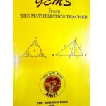 خرید و دانلود نسخه کامل کتاب AMTI Gems from The Mathematics Teacher for RMO INMO IMO Olympiad ( Intermediate Class 11 and 12 )