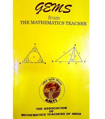 خرید و دانلود نسخه کامل کتاب AMTI Gems from The Mathematics Teacher for RMO INMO IMO Olympiad ( Intermediate Class 11 and 12 )