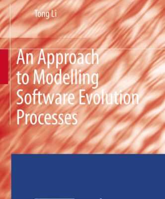 خرید و دانلود نسخه کامل کتاب An approach to modelling software evolution processes = ruan jian yan hua gong chen jian mo