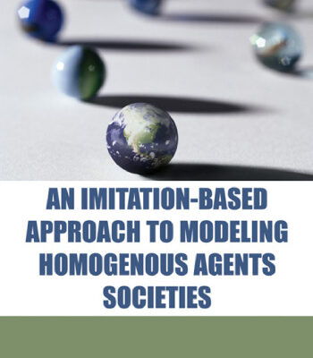 خرید و دانلود نسخه کامل کتاب An imitation-based approach to modeling homogenous agents societies