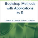 خرید و دانلود نسخه کامل کتاب An Introduction to Bootstrap Methods with Applications to R