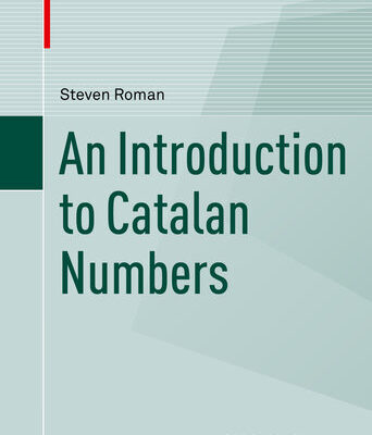 خرید و دانلود نسخه کامل کتاب An Introduction to Catalan Numbers