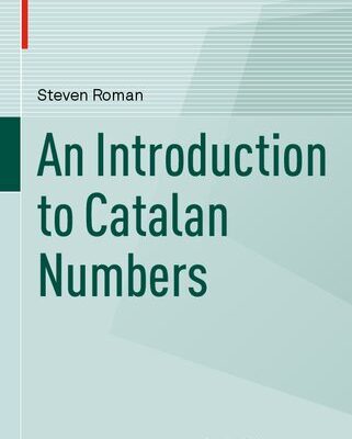 خرید و دانلود نسخه کامل کتاب An Introduction to Catalan Numbers