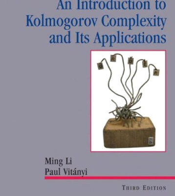 خرید و دانلود نسخه کامل کتاب An Introduction to Kolmogorov Complexity and Its Applications