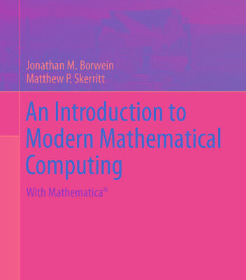 خرید و دانلود نسخه کامل کتاب An Introduction to Modern Mathematical Computing: With Mathematica®