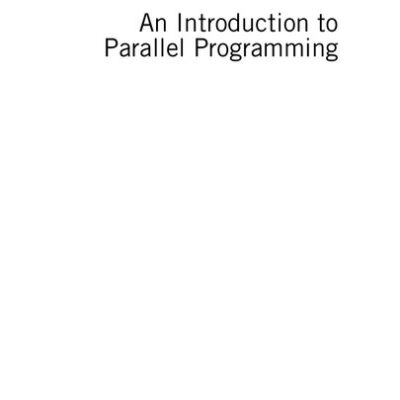 خرید و دانلود نسخه کامل کتاب An Introduction to Parallel Programming