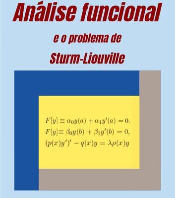 خرید و دانلود نسخه کامل کتاب Análise Funcional e o Problema de Sturm-liouville