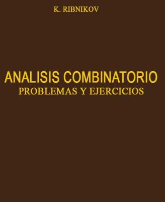 خرید و دانلود نسخه کامل کتاب Análisis combinatorio : problemas y ejercicios