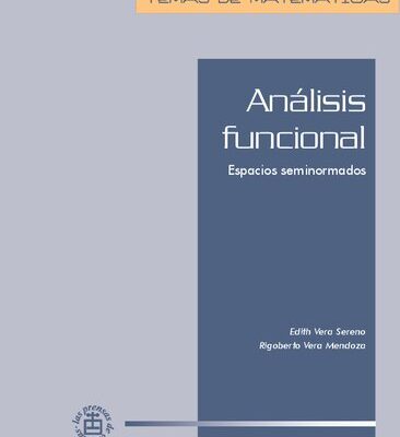 خرید و دانلود نسخه کامل کتاب Analisis funcional.Espacios seminormados.