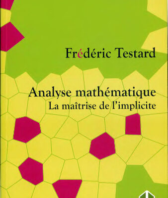 خرید و دانلود نسخه کامل کتاب Analyse mathématique. La maîtrise de l’implicite