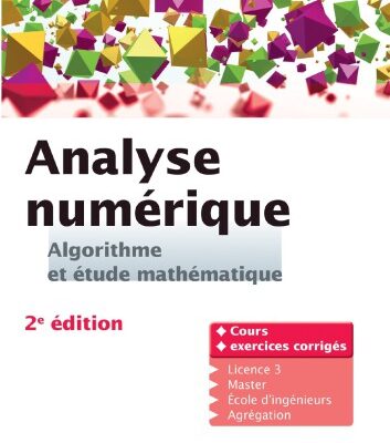 خرید و دانلود نسخه کامل کتاب Analyse numérique : algorithme et étude mathématique