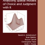 خرید و دانلود نسخه کامل کتاب Analyzing Spatial Models of Choice and Judgment with R