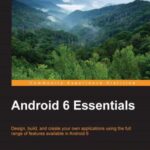 خرید و دانلود نسخه کامل کتاب Android 6 Essentials