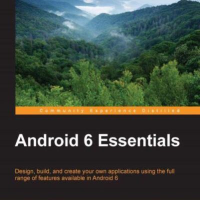 خرید و دانلود نسخه کامل کتاب Android 6 Essentials