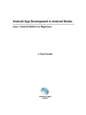 خرید و دانلود نسخه کامل کتاب Android App Development in Android Studio – Java plus Android edition for beginners