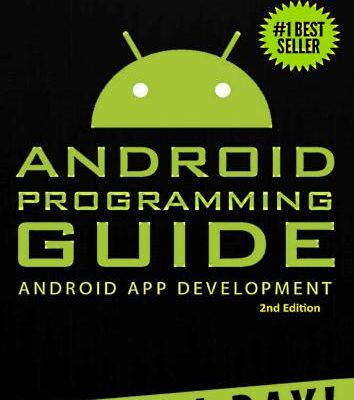 خرید و دانلود نسخه کامل کتاب Android: App Development & Programming Guide: Learn In A Day!