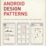 خرید و دانلود نسخه کامل کتاب Android Design Patterns: Interaction Design Solutions for Developers