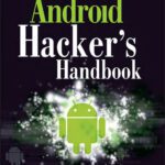 خرید و دانلود نسخه کامل کتاب Android Hacker’s Handbook