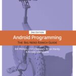 خرید و دانلود نسخه کامل کتاب Android Programming: The Big Nerd Ranch Guide