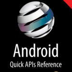 خرید و دانلود نسخه کامل کتاب Android Quick APIs Reference