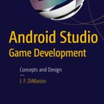خرید و دانلود نسخه کامل کتاب Android Studio Game Development: Concepts and Design
