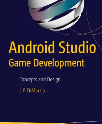 خرید و دانلود نسخه کامل کتاب Android Studio Game Development: Concepts and Design
