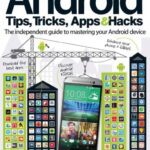خرید و دانلود نسخه کامل کتاب Android Tips, Tricks, Apps and Hacks Volume 8