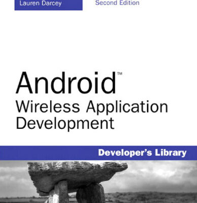 خرید و دانلود نسخه کامل کتاب Android Wireless Application Development, 2nd Edition