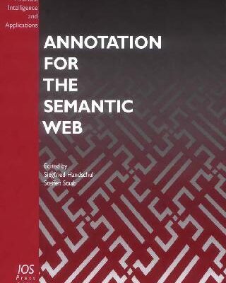 خرید و دانلود نسخه کامل کتاب Annotation for the semantic web