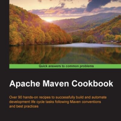 خرید و دانلود نسخه کامل کتاب Apache Maven Cookbook