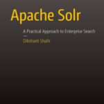 خرید و دانلود نسخه کامل کتاب Apache Solr: A Practical Approach to Enterprise Search