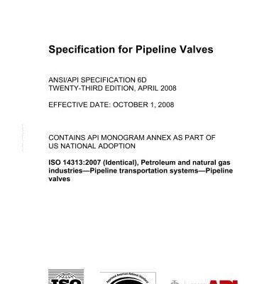 خرید و دانلود نسخه کامل کتاب API 6D-2008 ; SPECIFICATION FOR PIPELINE VALVES