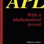 خرید و دانلود نسخه کامل کتاب APL With a Mathematical Accent
