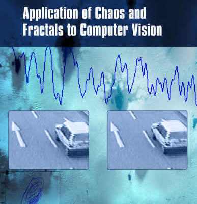 خرید و دانلود نسخه کامل کتاب Application of Chaos and Fractals to Computer Vision