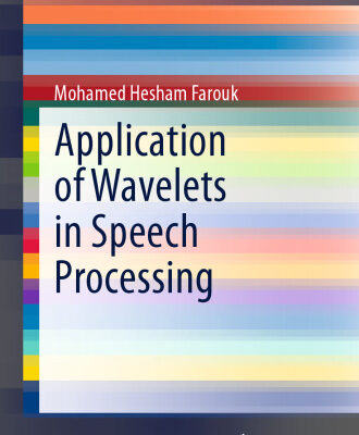 خرید و دانلود نسخه کامل کتاب Application of Wavelets in Speech Processing