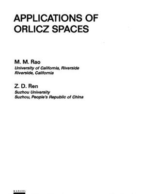 خرید و دانلود نسخه کامل کتاب Applications of Orlicz spaces