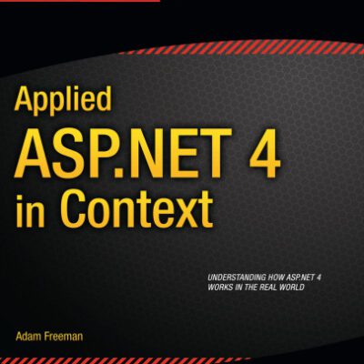 خرید و دانلود نسخه کامل کتاب Applied ASP.NET 4 in Context