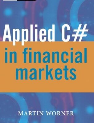 خرید و دانلود نسخه کامل کتاب Applied C# in financial markets