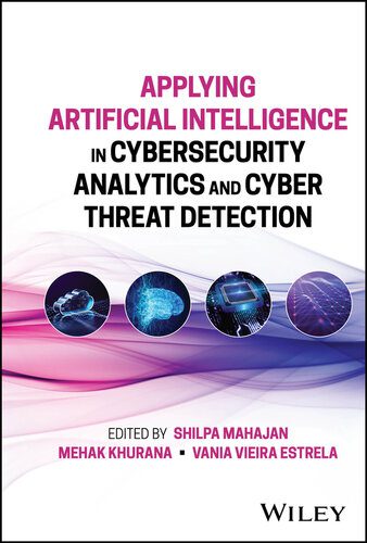 خرید و دانلود نسخه کامل کتاب Applying Artificial Intelligence in Cybersecurity Analytics and Cyber Threat Detection_686a5ef2896b7.jpeg خرید و دانلود نسخه کامل کتاب Applying Artificial Intelligence in Cybersecurity Analytics and Cyber Threat Detection