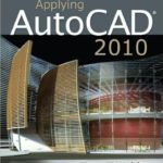 خرید و دانلود نسخه کامل کتاب Applying AutoCAD 2010