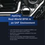 خرید و دانلود نسخه کامل کتاب Applying Real-World BPM in an SAP Environment